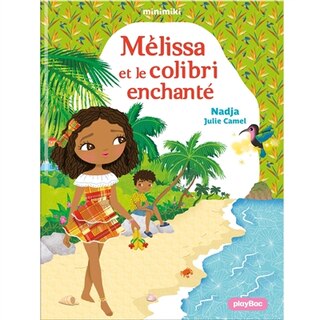 Couverture_Mélissa et le colibri enchanté
