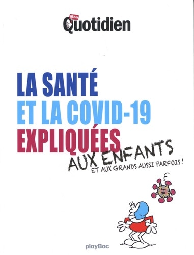 Front cover_La santé et la Covid-19 expliquées aux enfants