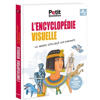 L' encyclopédie visuelle: le monde expliqué aux enfants