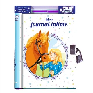 Le galop des étoiles: mon journal intime