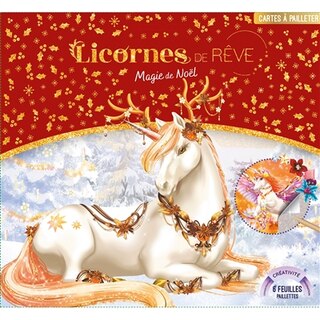 Licornes de rêve: Cartes à pailleter Magie de Noël