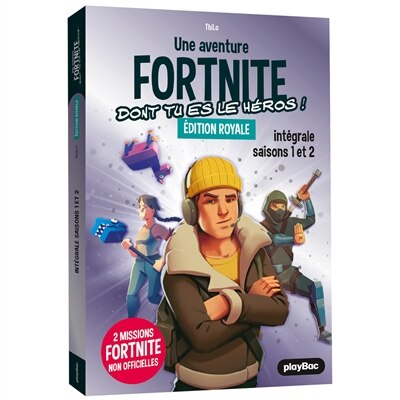 Front cover_Une aventure Fortnite dont tu es le héros ! : édition royale : intégrale saisons 1 et 2, Vol. 1