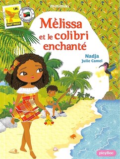 Couverture_Mélissa et le colibri enchanté