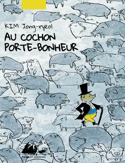Couverture_Au cochon porte-bonheur