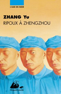 Couverture_Ripoux à Zhengzhou