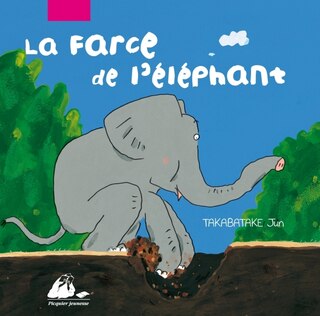 Couverture_La farce de l'éléphant