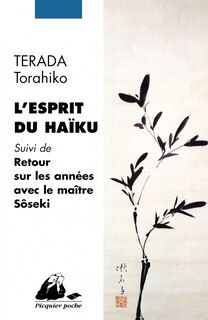 Front cover_L' esprit du haïku ; Retour sur les années avec le maître Natsume Sôseki