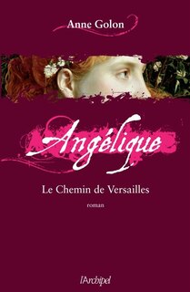 Front cover_Angélique Le Chemin de Versailles tome 6