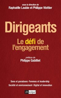 Couverture_Dirigeants : Le d&eacute;fi de l'engagement
