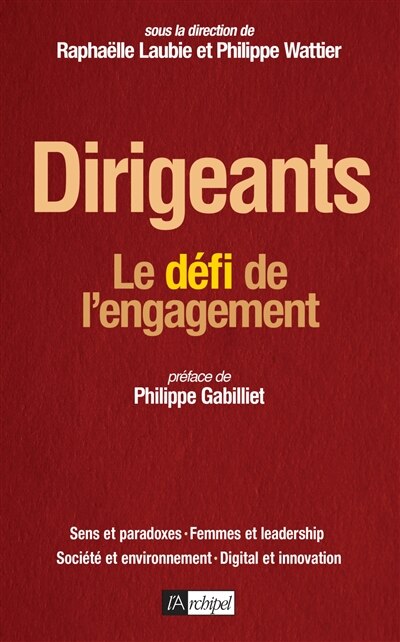 Couverture_Dirigeants : Le d&eacute;fi de l'engagement