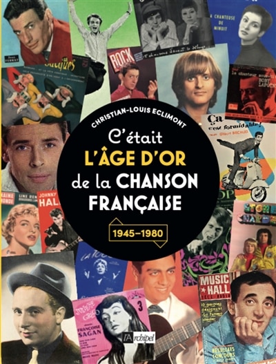 Front cover_C'était l'âge d'or de la chanson française