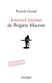 Front cover_Journal intime de Brigitte Macron