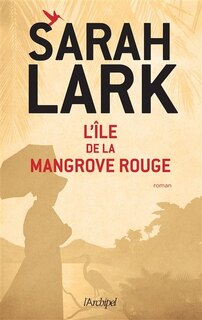 Front cover_L' île de la mangrove rouge