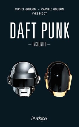 Daft punk incognito