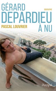 Couverture_Gérard Depardieu à nu