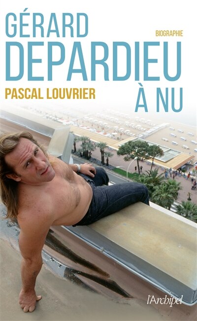 Couverture_Gérard Depardieu à nu