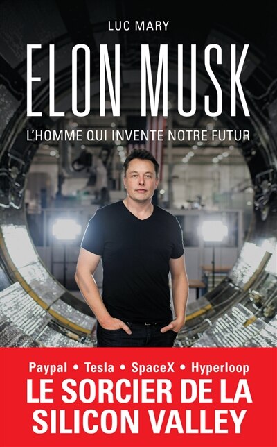 Front cover_Elon Musk, l'homme qui invente notre futur