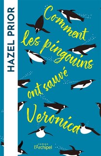 Front cover_Comment les pingouins ont sauvé Veronica