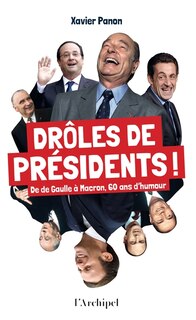 Front cover_Dr&ocirc;les de pr&eacute;sidents !