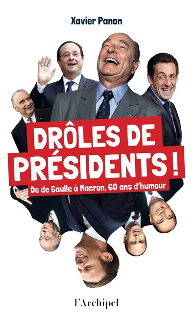 Front cover_Dr&ocirc;les de pr&eacute;sidents !