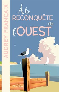 Front cover_A la reconquête de l'Ouest