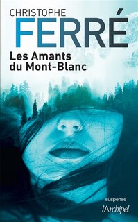 Couverture_Les amants du Mont-Blanc