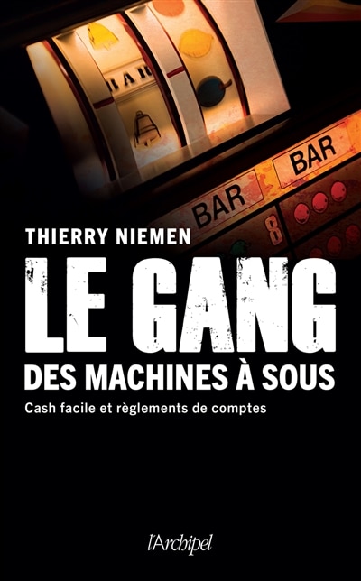 Couverture_Le gang des machines &agrave; sous