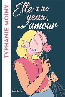 Front cover_Elle a tes yeux, mon amour