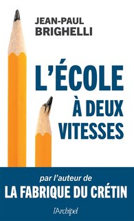 Front cover_L' école à deux vitesses
