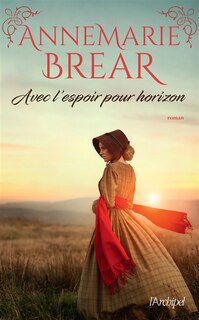 Front cover_Avec l'espoir pour horizon