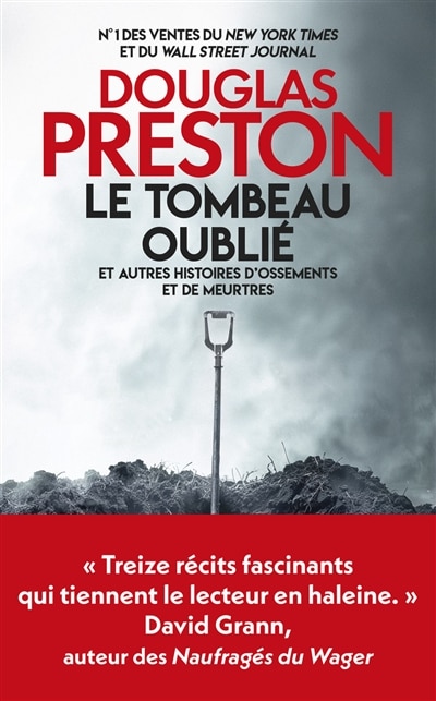 Couverture_Le tombeau oublié : et autres histoires d'ossements et de meurtres