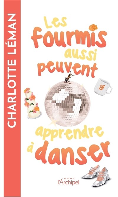 Front cover_Les fourmis aussi peuvent apprendre à danser