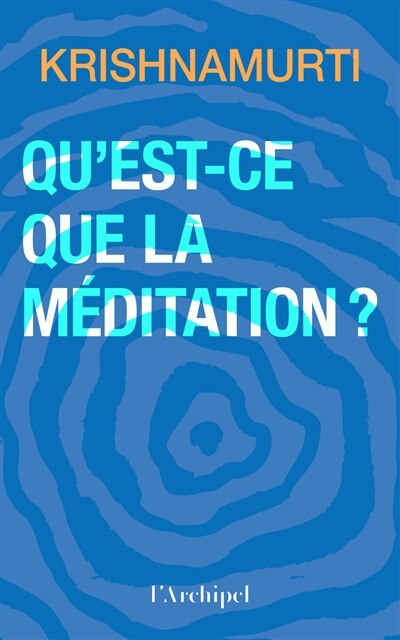 Couverture_Qu'est-ce que la méditation ?