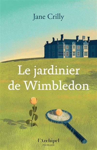Front cover_Le jardinier de Wimbledon