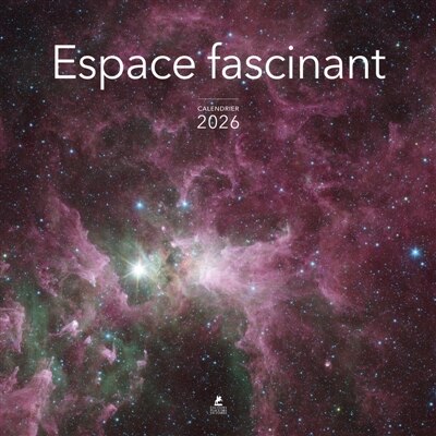 Couverture_Calendrier Espace fascinant 2026