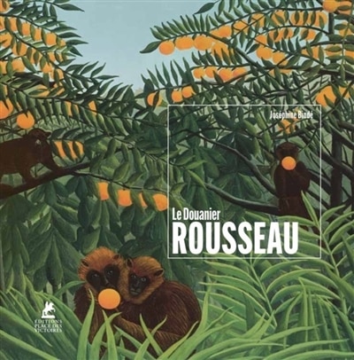 Front cover_Henri Rousseau (le Douanier Rousseau)