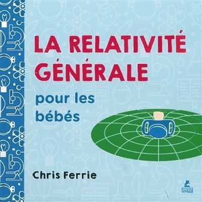 Couverture_La relativité générale pour les bébés