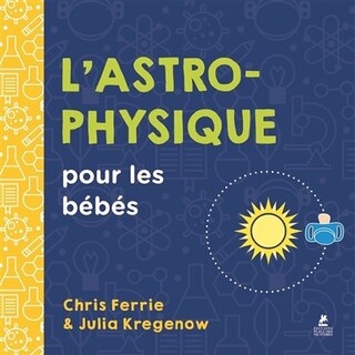 Front cover_L' astrophysique pour les bébés