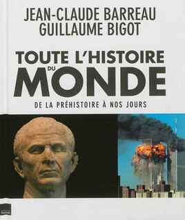 Front cover_Toute l'histoire du monde : de la préhistoire à nos jours