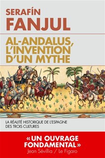 Couverture_AL ANDALOUS L'INVENTION D'UN MYTHE