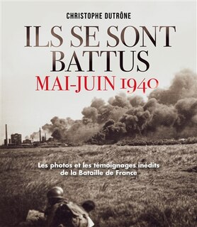 Front cover_Ils se sont battus, mai-juin 1940