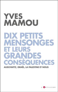 Couverture_Dix petits mensonges et leurs grandes conséquences
