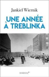 Front cover_Une année à Treblinka