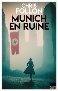 Front cover_Munich en ruine