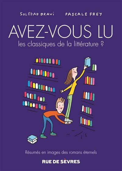 Front cover_AVEZ-VOUS LU LES CLASSIQUES DE LA LITTERATURE ? T3