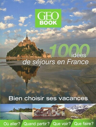 Front cover_Geobook séjours en France 5000 idées ed 2014