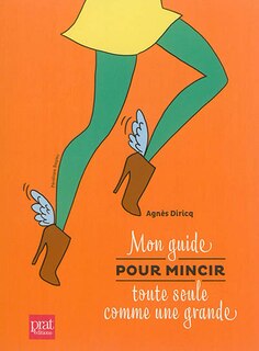 Couverture_Mon guide pour mincir toute seule comme une grande