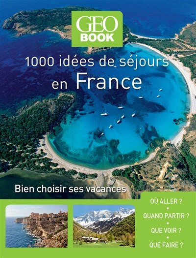 Couverture_1.000 idées de séjours en France