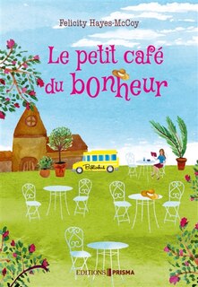 Front cover_Le petit café du bonheur