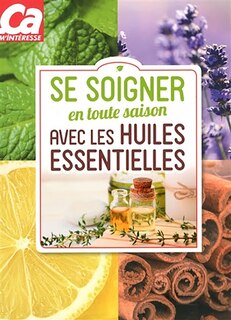 Couverture_Se soigner en toute saison avec les huiles essentielles